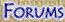 FORUMS